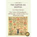 The Castor Oil Manual: 2 in 1 Value Collection, Practical Guide plus 100 Recipes for Balanced Living