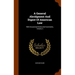 A General Abridgment And Digest Of American Law: With Occasional Notes And Comments, Volume 3