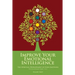 Emotional Growth: The Spiritual Development of Your Emotions