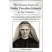 The Unseen Power of Madre Pascalina Lehnert in the Vatican: A Pioneering Nun's Impact on War, Faith, and the Secret Politics of the Vatican