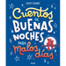 Cuentos de Buenas Noches Para Malos Días / Bedtime Stories for Hard Days