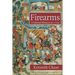 Firearms: A Global History to 1700