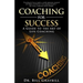 Coaching for Success: A Guide to the Art of Life Coaching