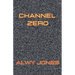 Channel Zero