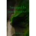 Smoked In: Dreamscape Chronicles: Book 3