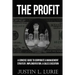 The Profit: A Concise Guide to Corporate & Management Strategy, Implementation, & Sales Execution
