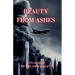 Beauty From Ashes, A 9/11 Memoir