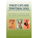 Finicky Cats and Territorial Dogs When the Mirror Is Distorted