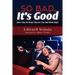 So Bad, It's Good: More Than 50 Great Films for Your Bad Movie Night
