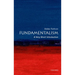 Fundamentalism: A Very Short Introduction
