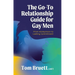 The Go-To Relationship Guide for Gay Men: From Honeymoon to Lasting Commitment