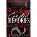 Corrupted Memories: A Second Chance Mafia Romance