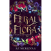 Feral Flora: A Starglen Novel