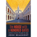 The House With a Hundred Gates: Catholic Converts Through the Ages