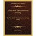 A Text Book Of Geometrical Drawing: For The Use Of Mechanics And Schools (1886)