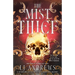 The Mist Thief
