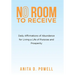 No Room to Receive: Daily Affirmations of Abundance for Living a Life of Purpose and Prosperity