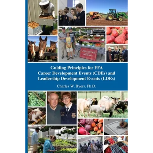 Guiding Principles for FFA Career Development Events (CDEs) and Leadership Development Events (LDEs)