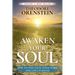 Awaken Your Soul: How to Find Your Inner Spirit and Life's Purpose