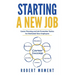 Starting a New Job: Career Planning and Job Promotion Tactics for Motivated New Employees
