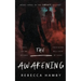 The Awakening Book Three in The Darkness Trilogy