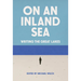 On an Inland Sea: Writing the Great Lakes