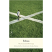 Ethics: The Essential Writings