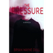 The Pressure