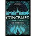 The Concealed