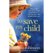 To Save My Child: A totally gripping and heartbreaking family drama