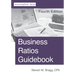 Business Ratios Guidebook: Fourth Edition
