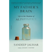 My Father's Brain: Life in the Shadow of Alzheimer's