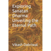 Exploring Sanatan Dharma: Unveiling the Eternal Path