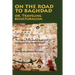 On the Road to Baghdad or Traveling Biculturalism: Theorizing a Bicultural Approach to Contemporary World Fiction