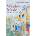 Window Music: Letting in the Light