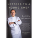 Letters to a Young Chef