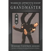 Warrior Apprenticeship with the Grandmaster