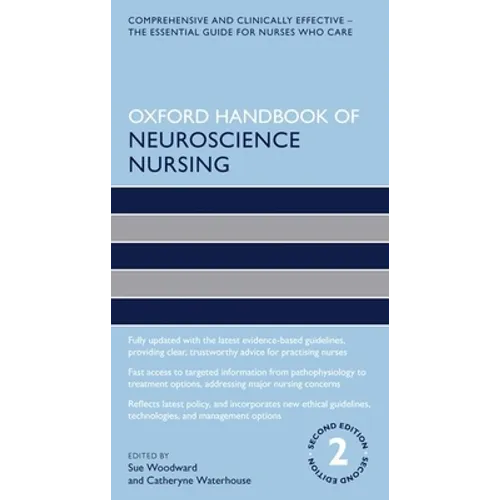Oxford Handbook of Neuroscience Nursing