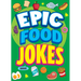 Epic Food Jokes