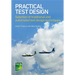 Practical Test Design: Selection of Traditional and Automated Test Design Techniques