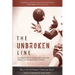 The Unbroken Line: The Untold Story of Gridiron Greats and Their Struggle to Save Professional Football