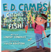 E. D. Camps: Catches Her First Fish