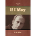 If I May