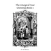 The Liturgical Year: Christmas Book 1