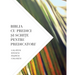 Biblia Cu Predici Şi SchiŢe Pentru Predicatori: Galateni, Efeseni Filipeni, Coloseni