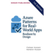 Azure Patterns for Real-World Apps: Resilient by Design