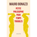 Petite Philosophie Pour Temps Troubles