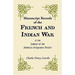 Manuscript Records of the French and Indian War in the Library of the American Antiquarian Society