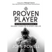 Proven Player: The Instruction Manual to Building Character in Sports and Life