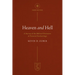 Heaven and Hell: A Survey of the Biblical Doctrines of Personal Eschatology